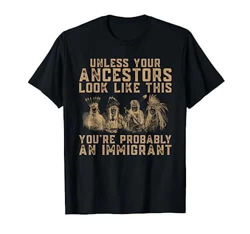 American Indian Immigrant T-Shirt for Indigenous Peoples Day - Lightweight, Classic Fit