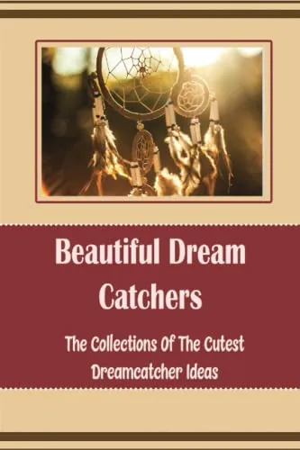 Beautiful Dream Catchers Collection - Cutest Dreamcatcher Ideas by Roger Enterprises