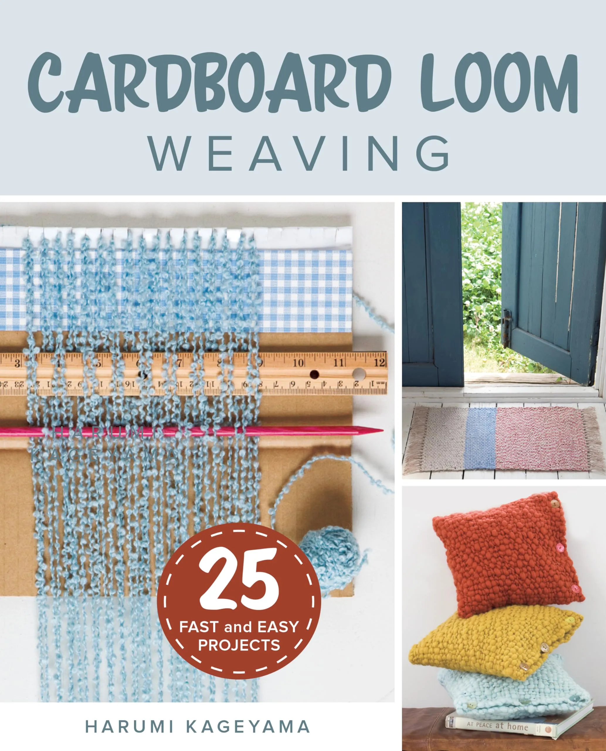 Cardboard Loom Weaving Book with 25 Easy Projects for Unique Handcrafted Items