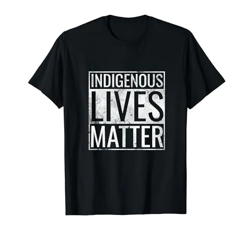 Indigenous Lives Matter Native American Day T-Shirt - Camouflage Style, Lightweight, Classic Fit