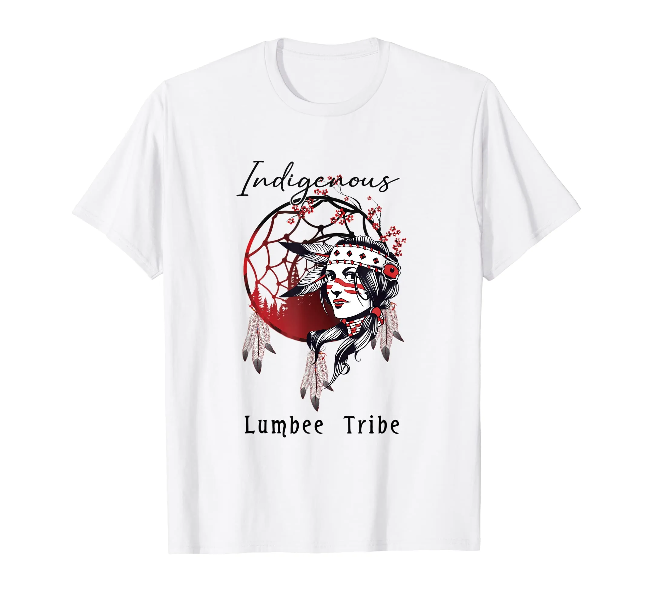 Lumbee Native American Indian Proud Girl Dreamcatcher T-Shirt in Classic Fit, Lightweight Design