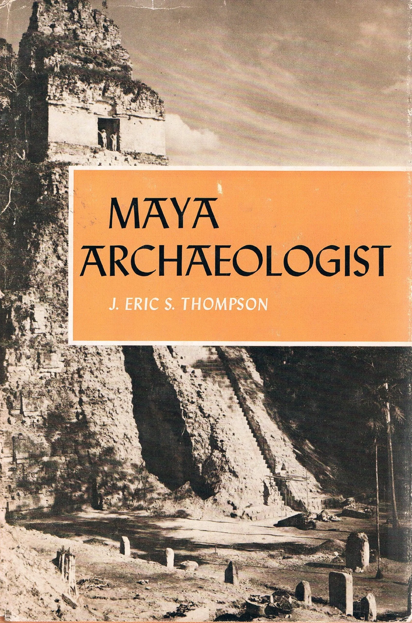 Maya Archaeologist by BTCOWZRV - Autobiographical Exploration of Mayan Ruins