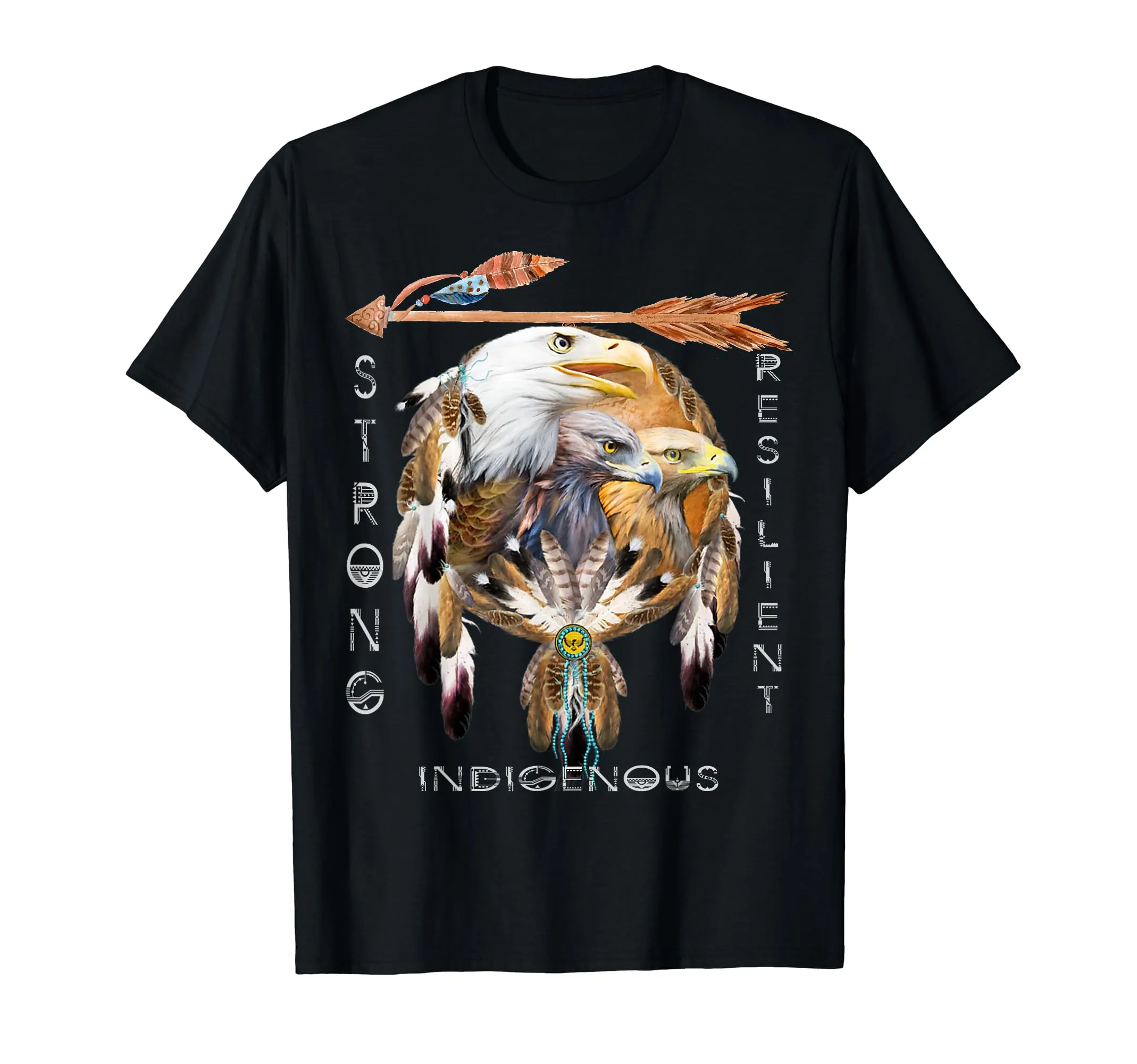 Native American Tribal Art T-Shirt with Dreamcatcher, Eagles & Arrow - Strong Resilient Indigenous