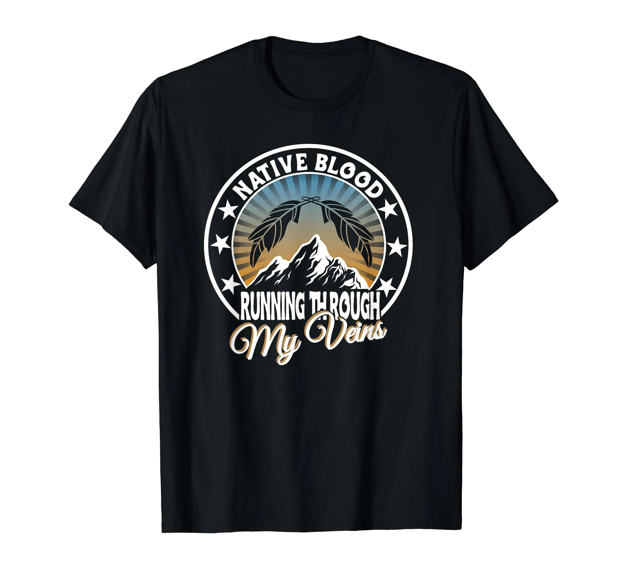 Native Blood Running Through My Veins Native American T-Shirt - Lightweight Classic Fit