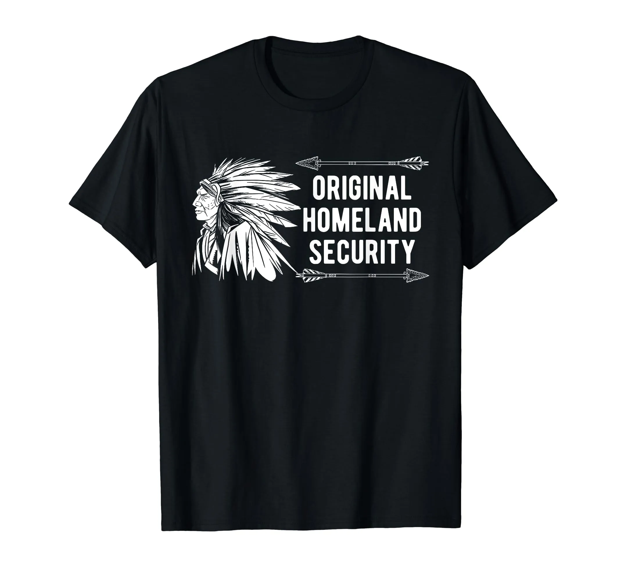 Original Homeland Security Native American T-Shirt - Classic Fit, Lightweight, Unique Design