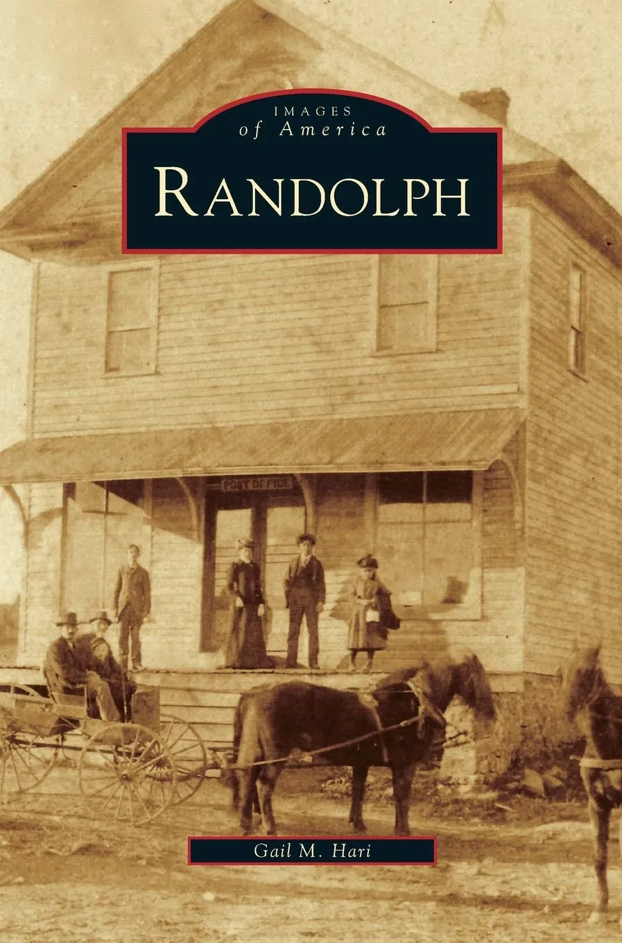 Randolph's Rich History: Arcadia Publishing Library Editions - A Journey through Time