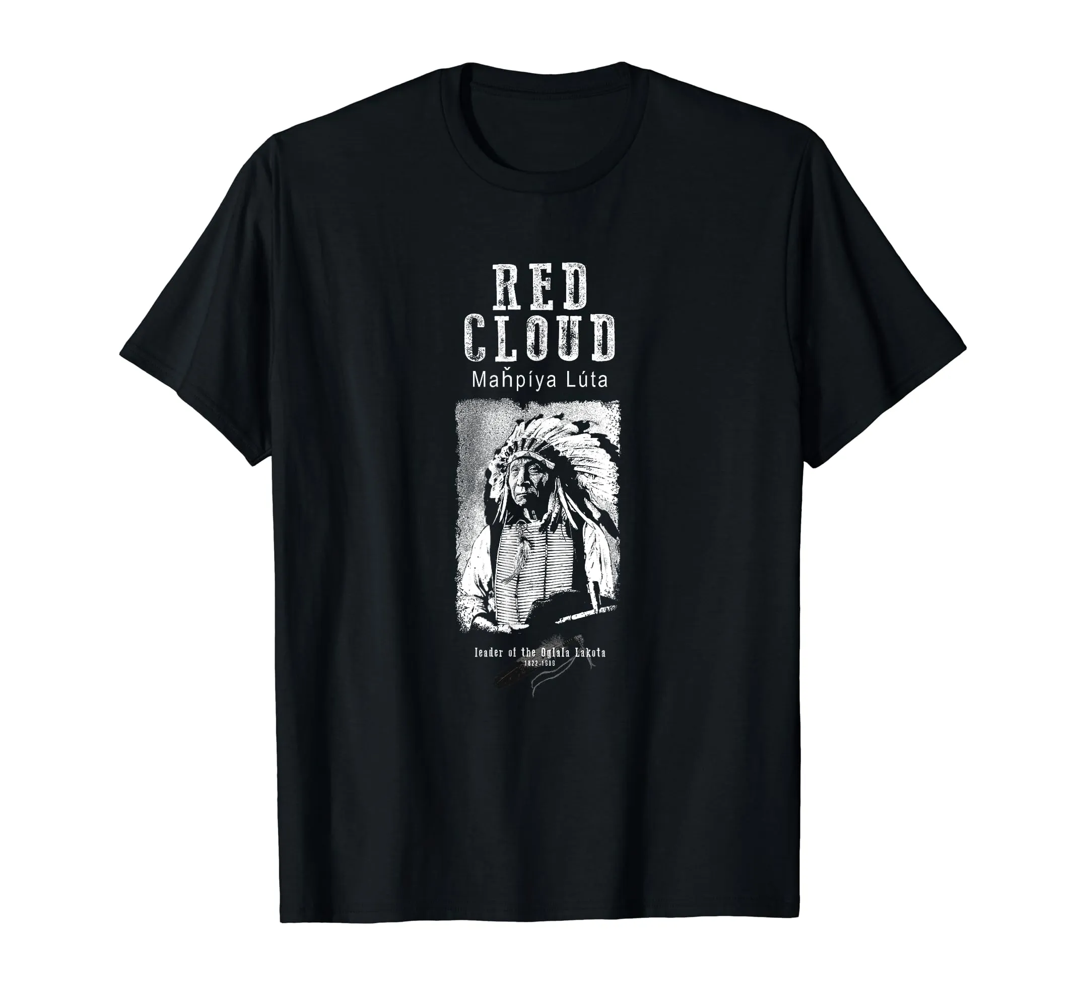 Red Cloud Oglala Lakota Chief Sioux Native American T-Shirt - Lightweight Classic Fit