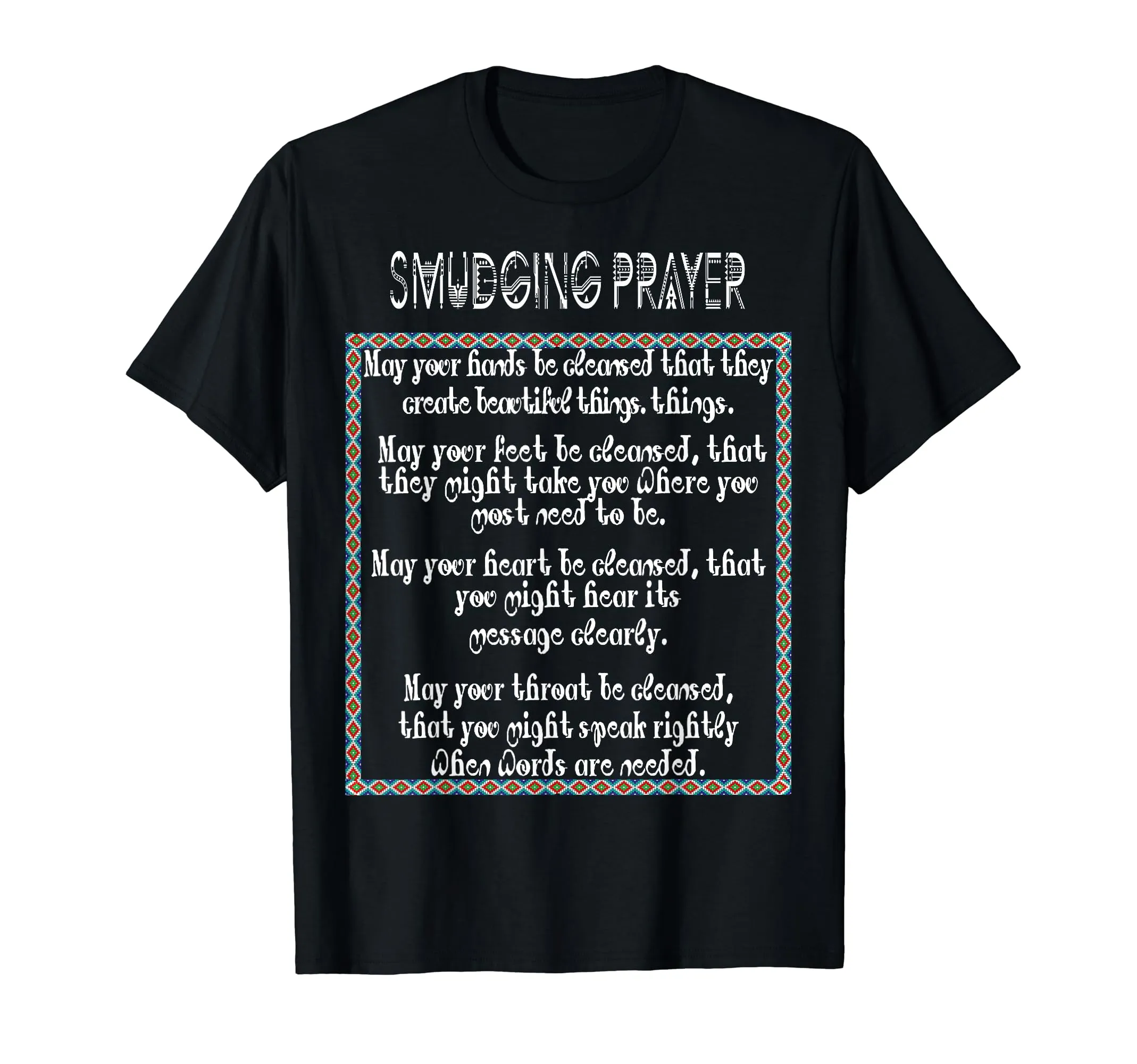 Smudging Prayer T-Shirt for Native American Indian Indigenous - Lightweight Classic Fit