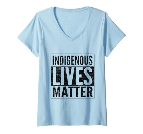 Womens Indigenous Lives Matter Native American V-Neck T-Shirt, Lightweight Classic Fit