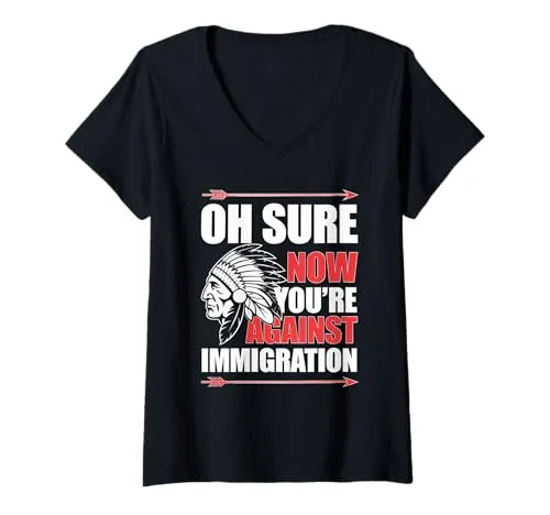 Womens Native American V-Neck T-Shirt - Bold Immigration Statement, Celebrate Cultural Identity