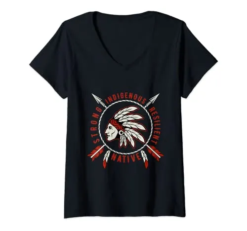 Womens Strong Indigenous Resilient Native American Tribe V-Neck T-Shirt - Lightweight, Classic Fit